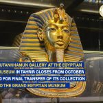 Tutankhamun gallery closes for transfer to grand egyptian museum